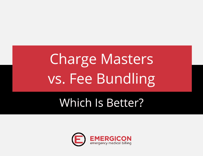 Charge Masters vs. Fee Bundling - Which is better