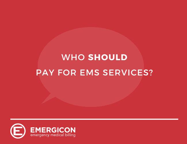 Who should pay for EMS services?