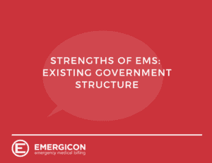 Strengths of EMS: Existing Government Structure