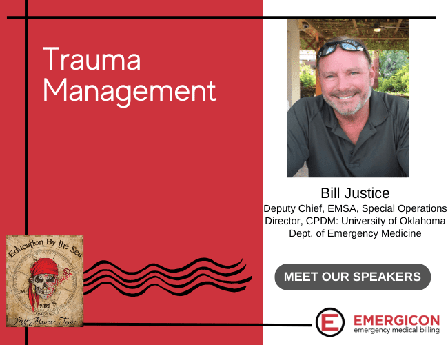Bill Justice, Trauma Management Speaker