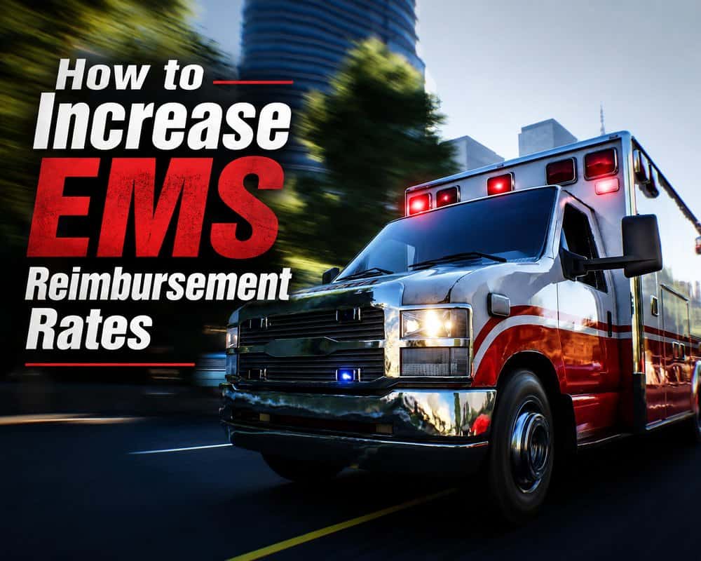 How to Increase EMS Reimbursement Rates in Texas